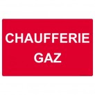 Etiquette rigide Rouge/Blanc L200 x H100 "CHAUFFERIE GAZ"